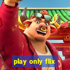 play only flix